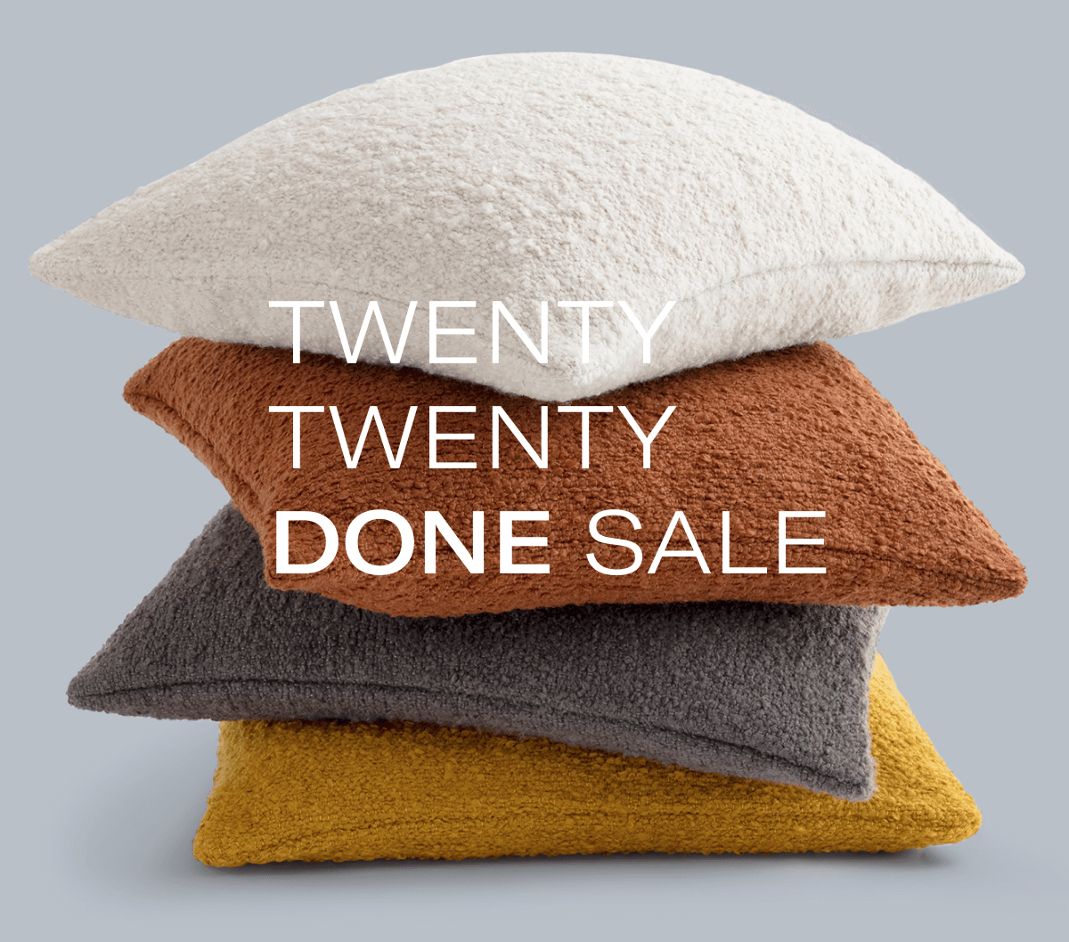 Twenty Twenty Done Sale