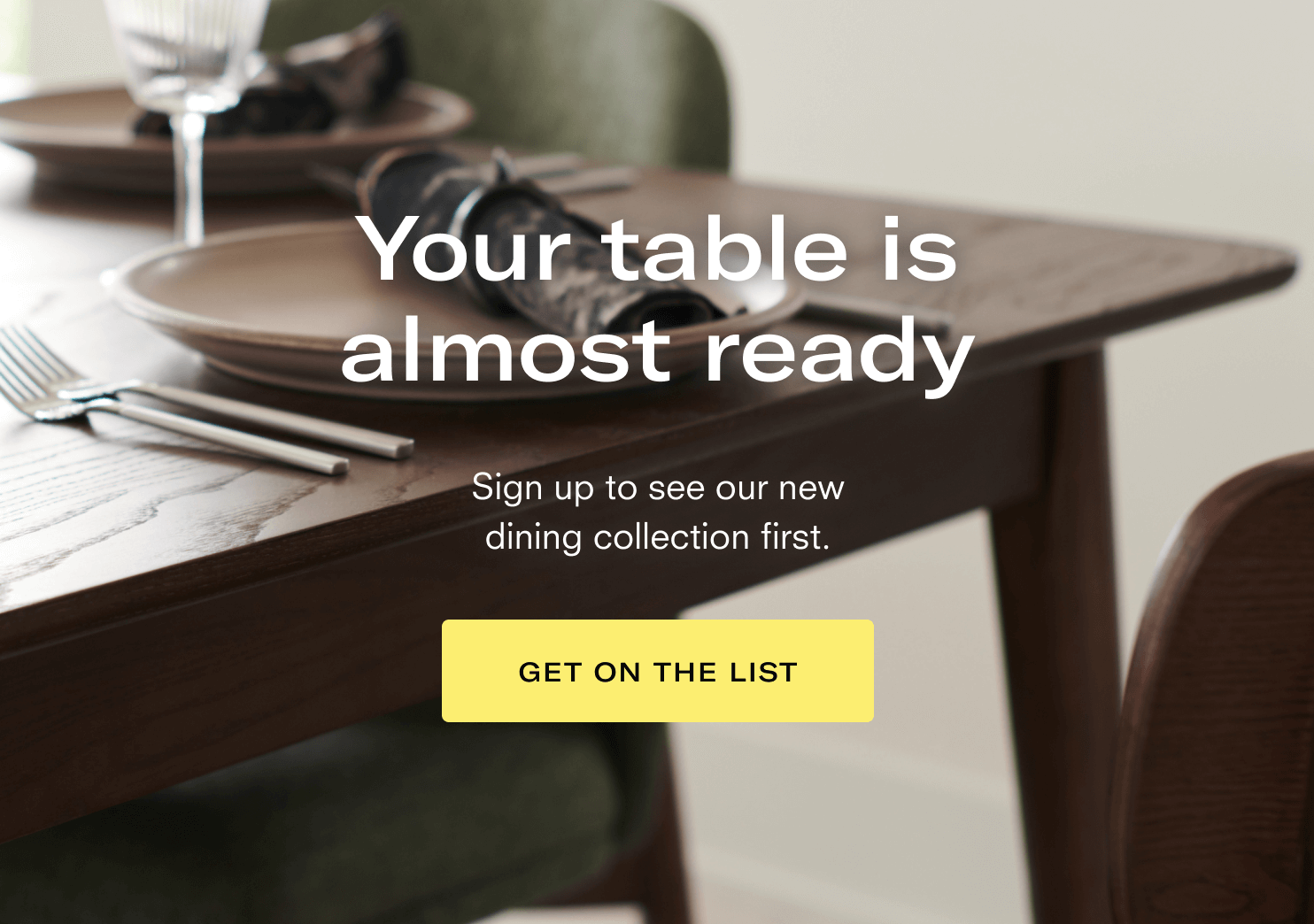 Your table is almost ready