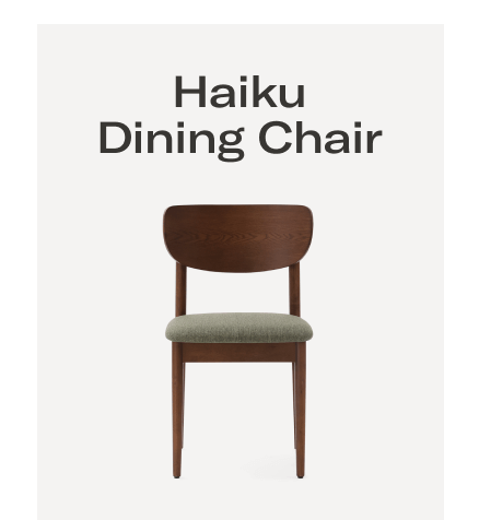 Haiku Dining Chairs