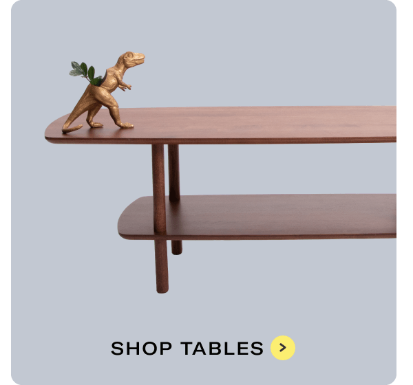 SHOP TABLES
