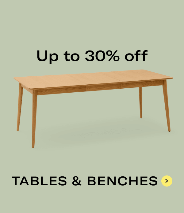 TABLES & BENCHES