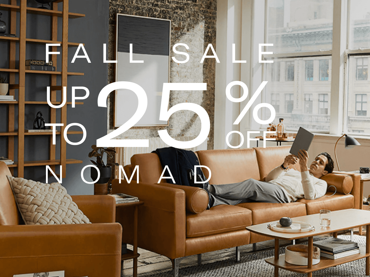 FALL SALE | UP TO 25% OFF NOMAD