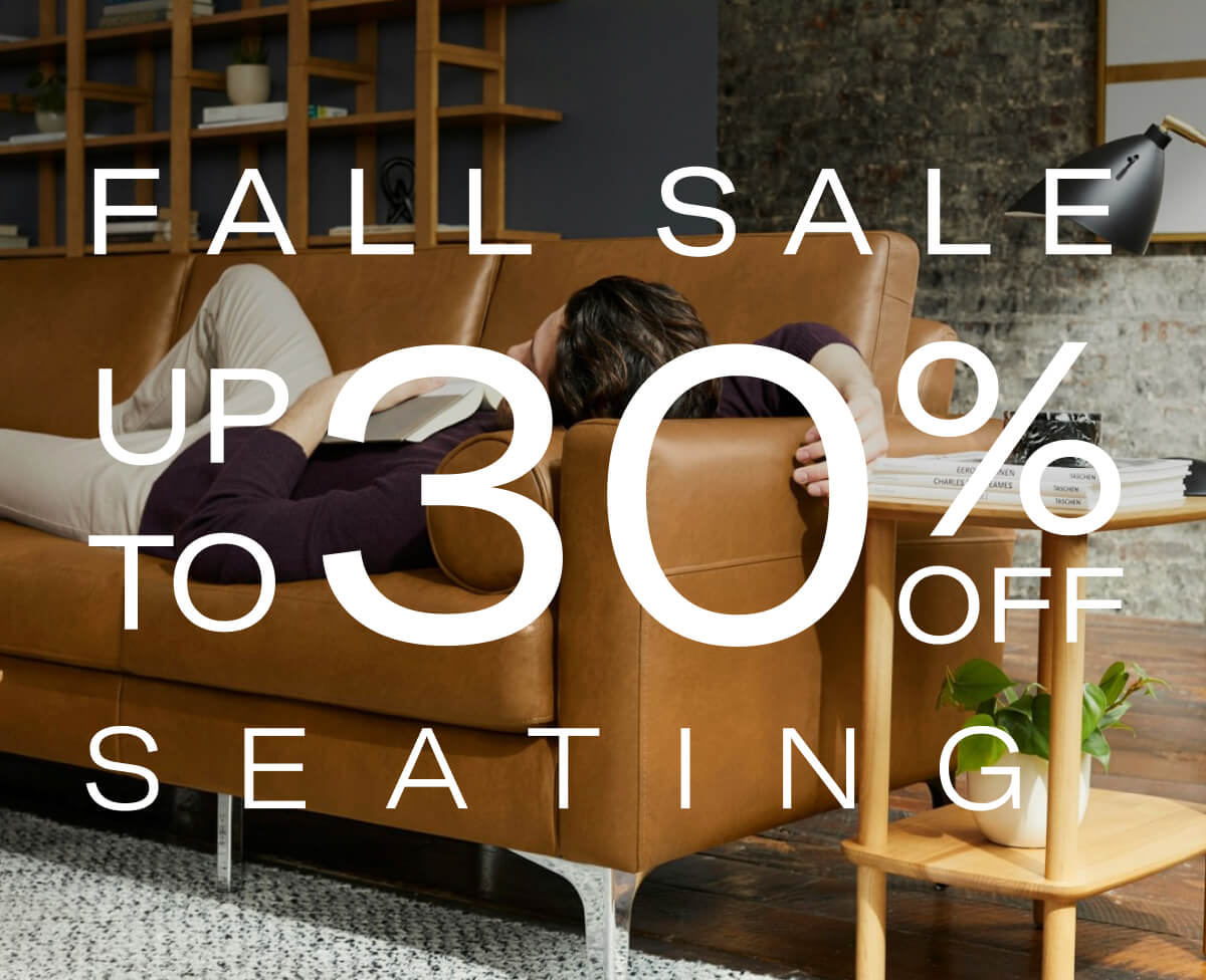 FALL SALE | UP TO 30% OFF SEATING